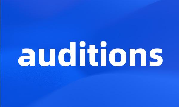 auditions