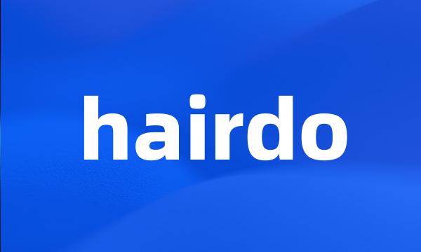 hairdo