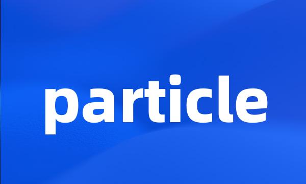 particle