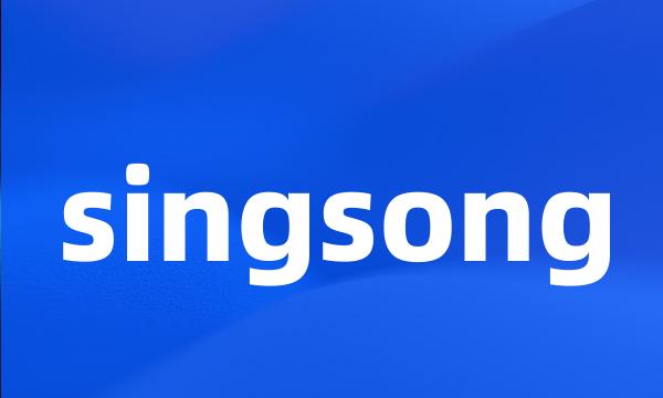 singsong