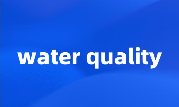 water quality