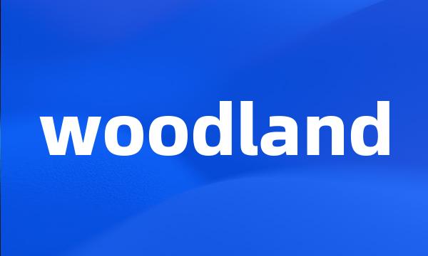 woodland