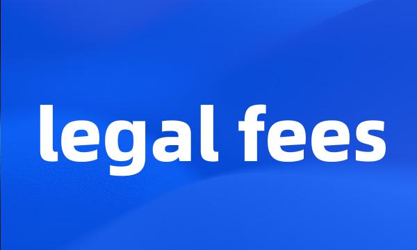 legal fees