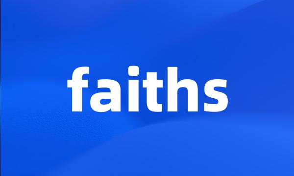 faiths