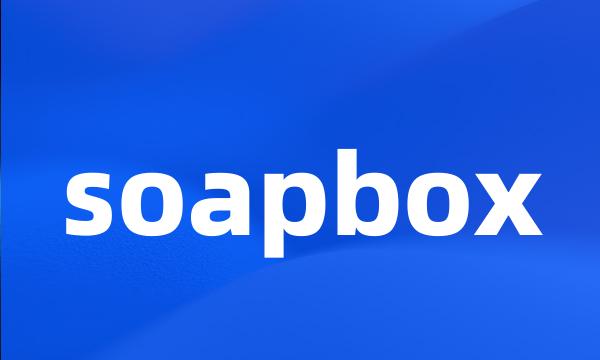 soapbox