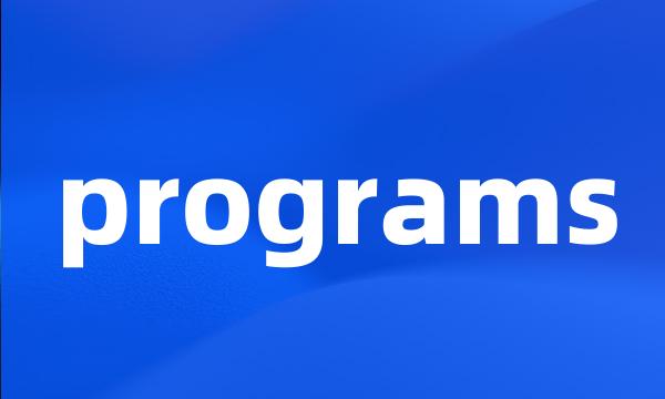 programs