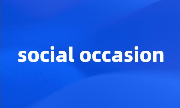 social occasion