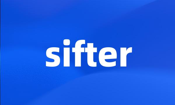 sifter