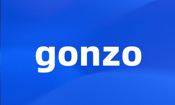 gonzo