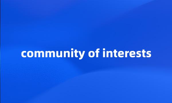 community of interests