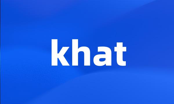 khat