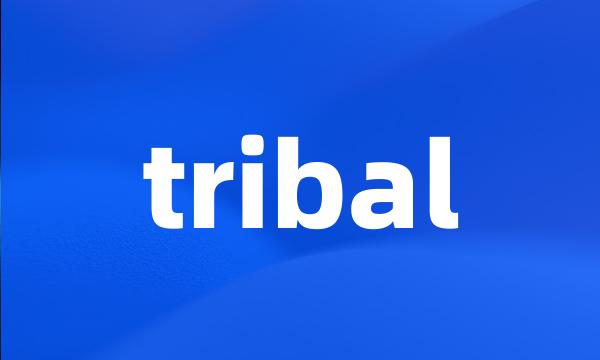 tribal