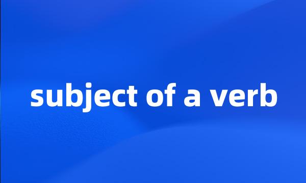 subject of a verb