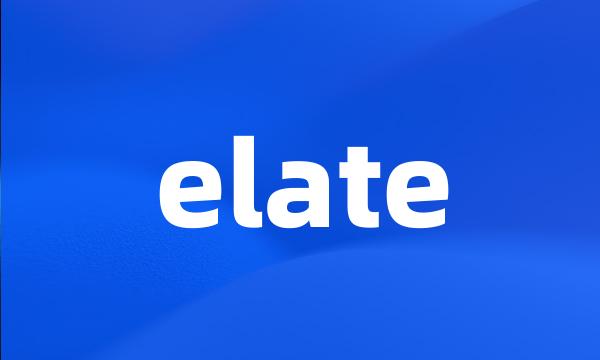 elate