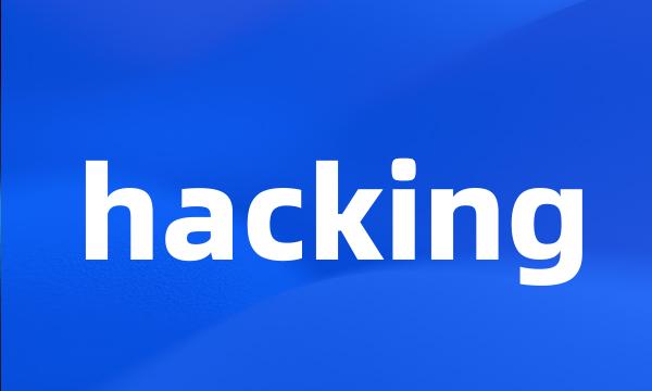 hacking