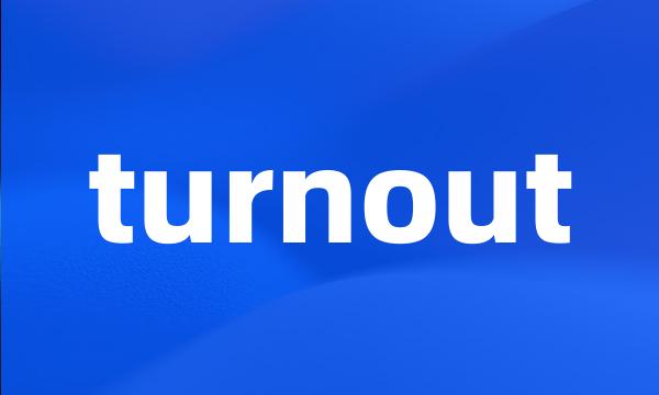 turnout