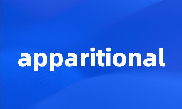 apparitional