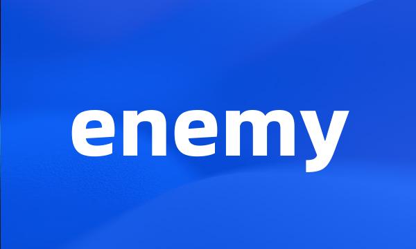 enemy