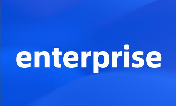 enterprise