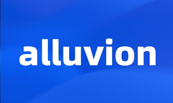 alluvion