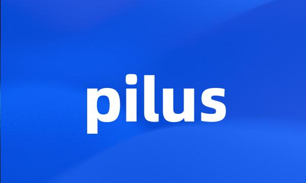 pilus