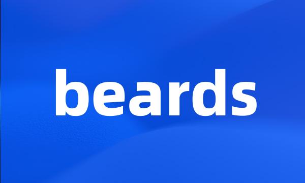 beards