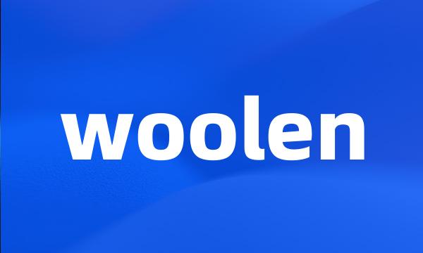 woolen