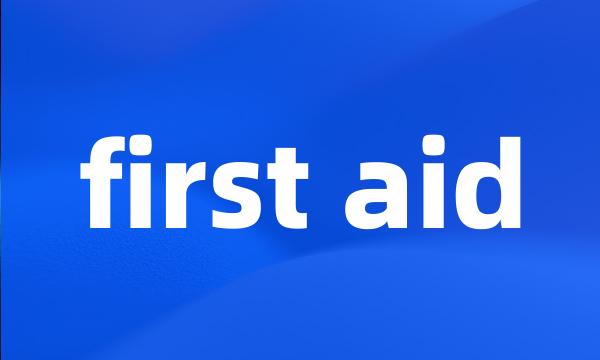 first aid