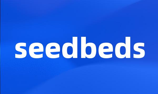 seedbeds