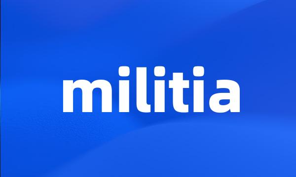 militia