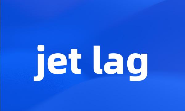 jet lag