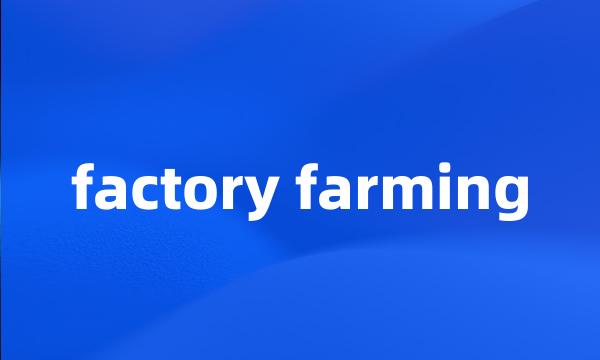 factory farming