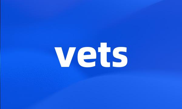 vets