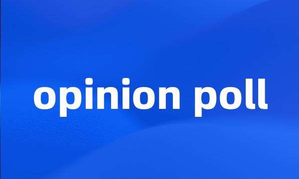 opinion poll