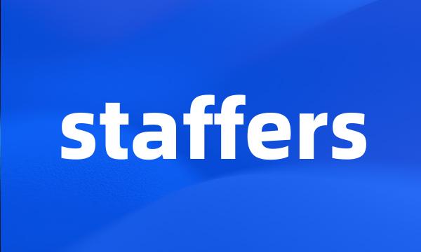 staffers