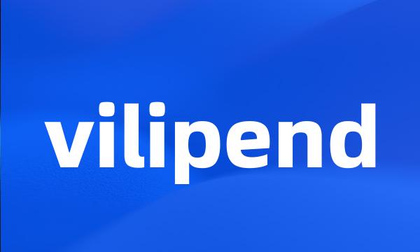 vilipend