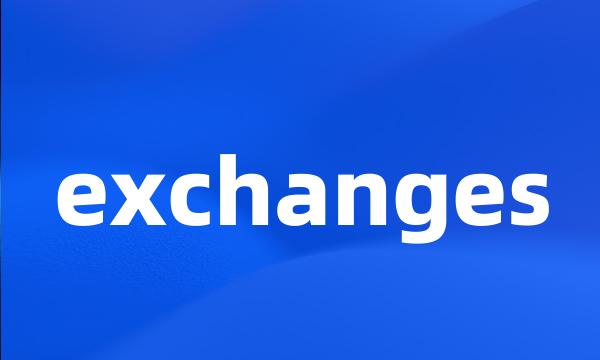 exchanges