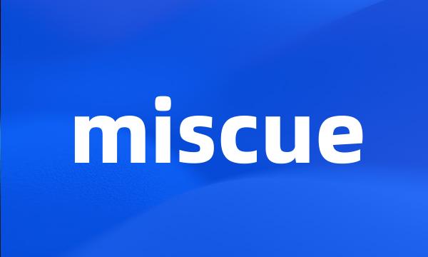 miscue