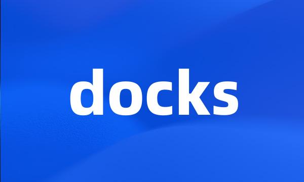 docks