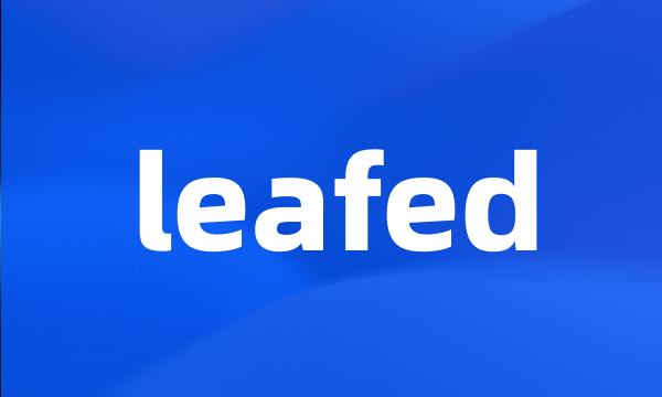 leafed