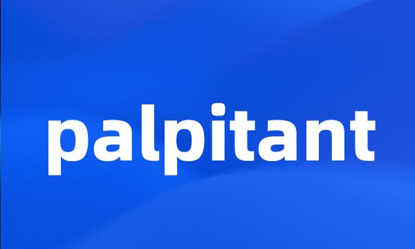 palpitant