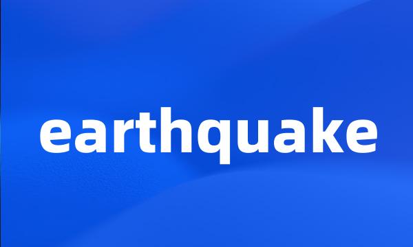 earthquake