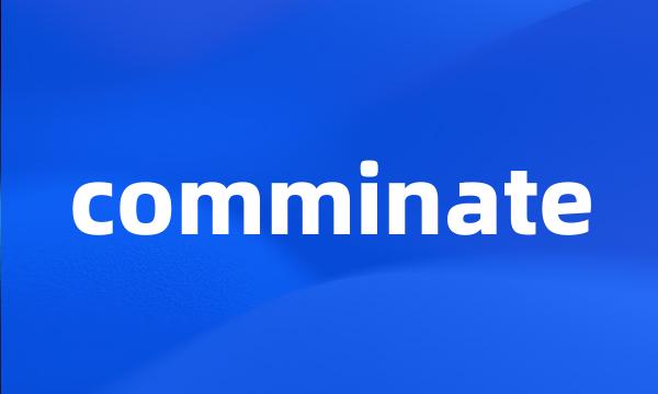 comminate