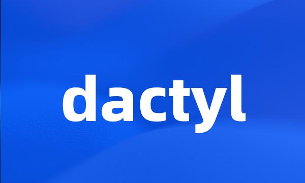 dactyl