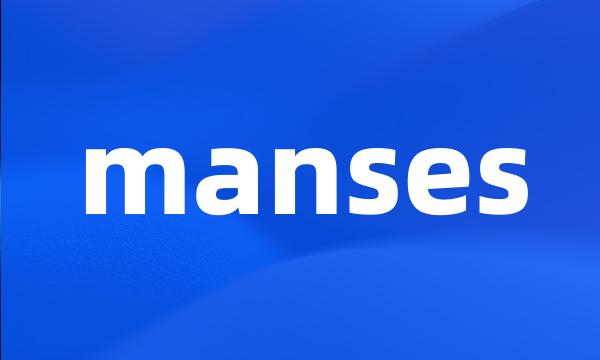 manses