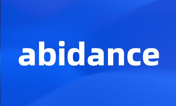 abidance