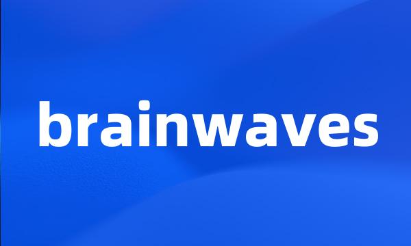 brainwaves