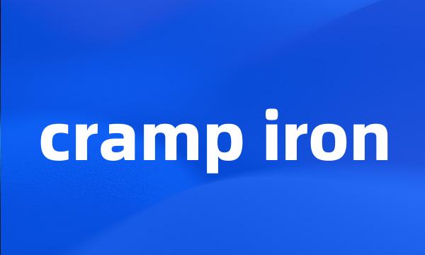 cramp iron