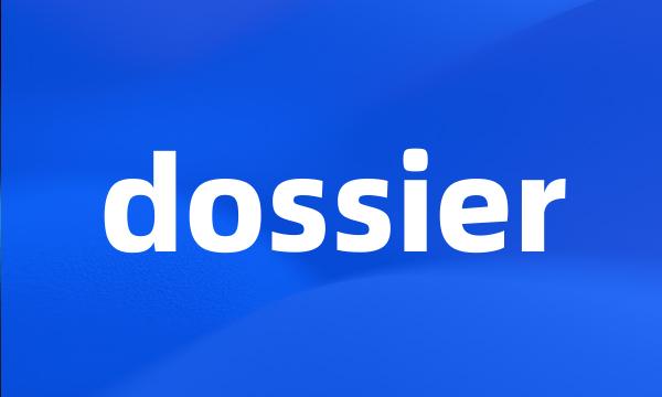 dossier