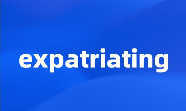 expatriating